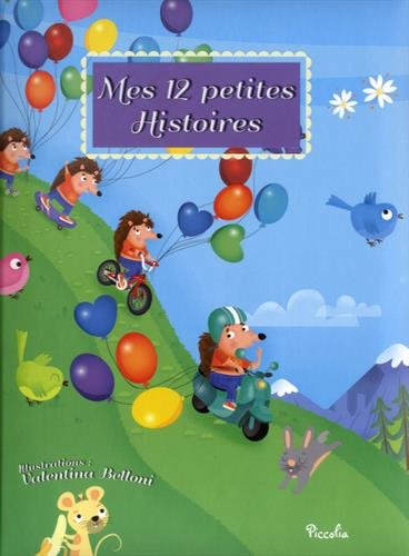Mes 12 petites histoires. Vol. 6
