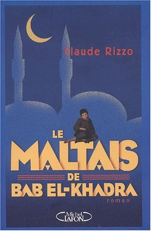 Le Maltais de Bab El-Khadra