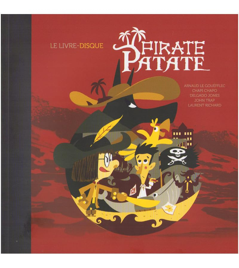 Pirate Patate : le livre-disque