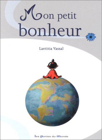 Mon petit bonheur