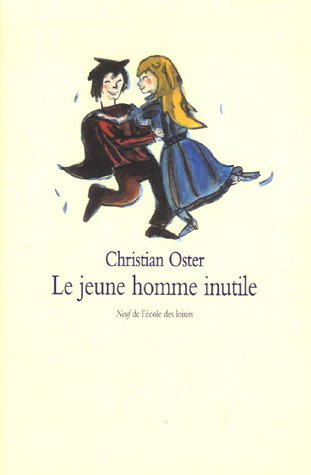 Le jeune homme inutile : et autres histoires