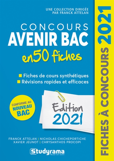 Concours avenir bac en 50 fiches