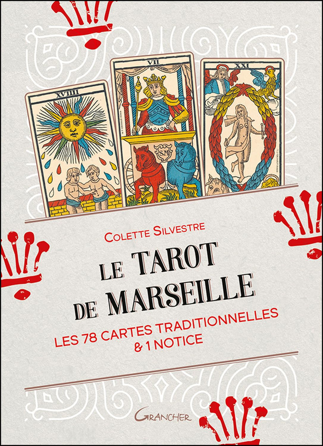 Le tarot de Marseille : les 78 cartes traditionnelles & 1 notice