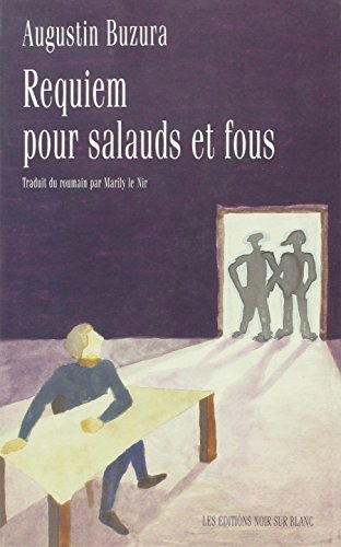 Requiem pour salauds et fous