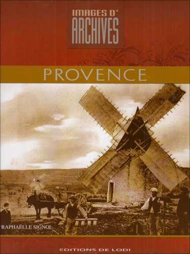 Images d'archives de Provence