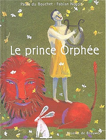 Le prince Orphée
