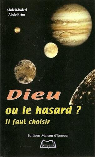 dieu ou le hasard il faut choisir