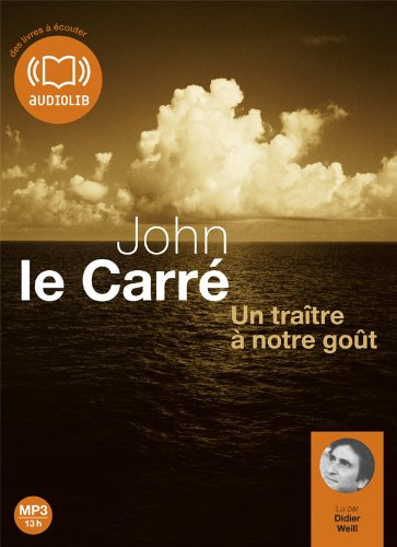 Un traître à notre goût