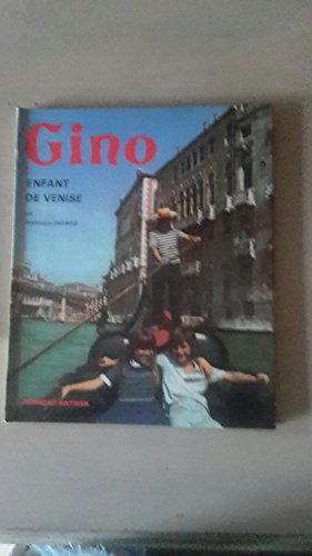 gino enfant de venise