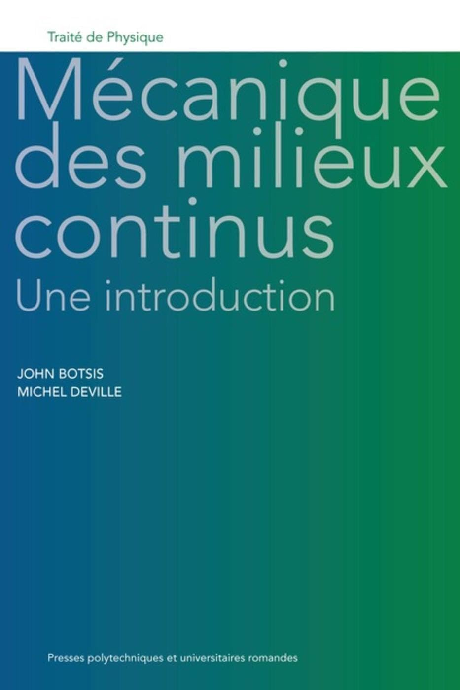 Mécanique des milieux continus : une introduction