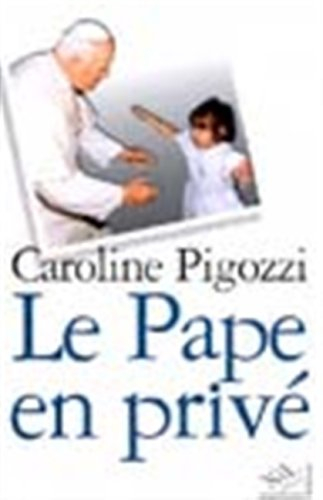 Le pape en privé
