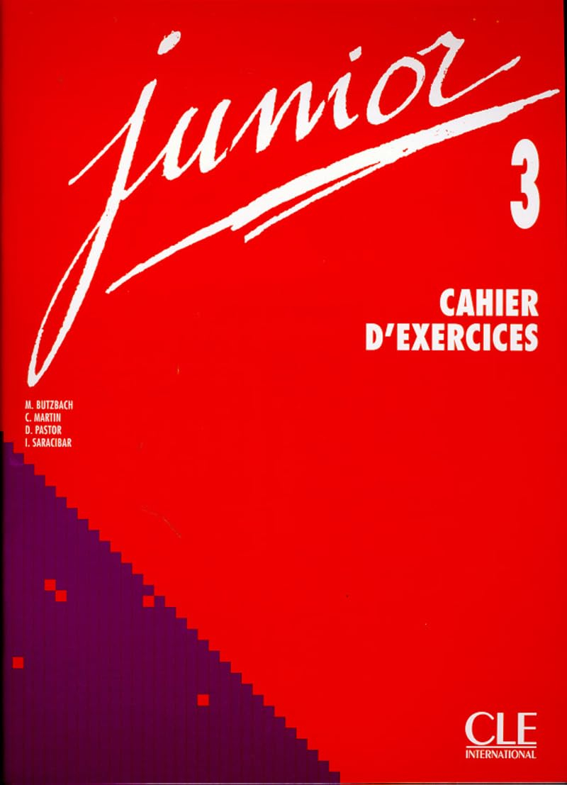 Junior 3 : Méthode de francais (cahier d'exercices)