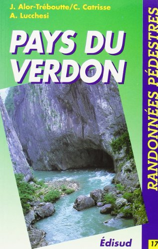 Randonnées pédestres dans le pays du Verdon