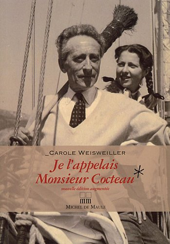 Je l'appelais monsieur Cocteau ou la petite fille aux deux mains gauches