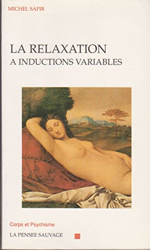 la relaxation à inductions variables
