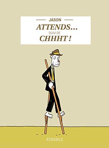 Attends.... Chhht !