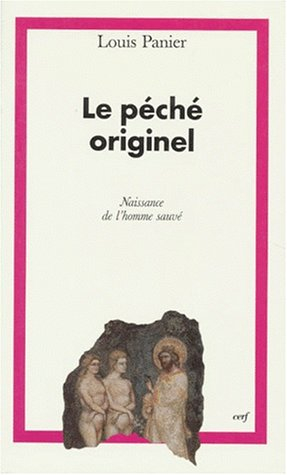 Le péché originel : naissance de l'homme sauvé