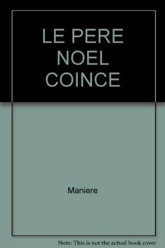 Le Père Noël coincé
