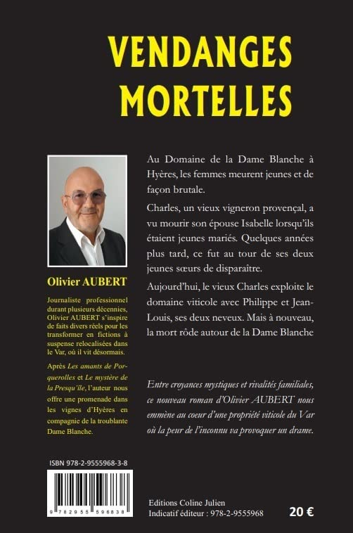 Vendanges mortelles