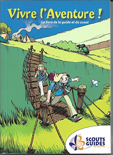 vivre l'aventure