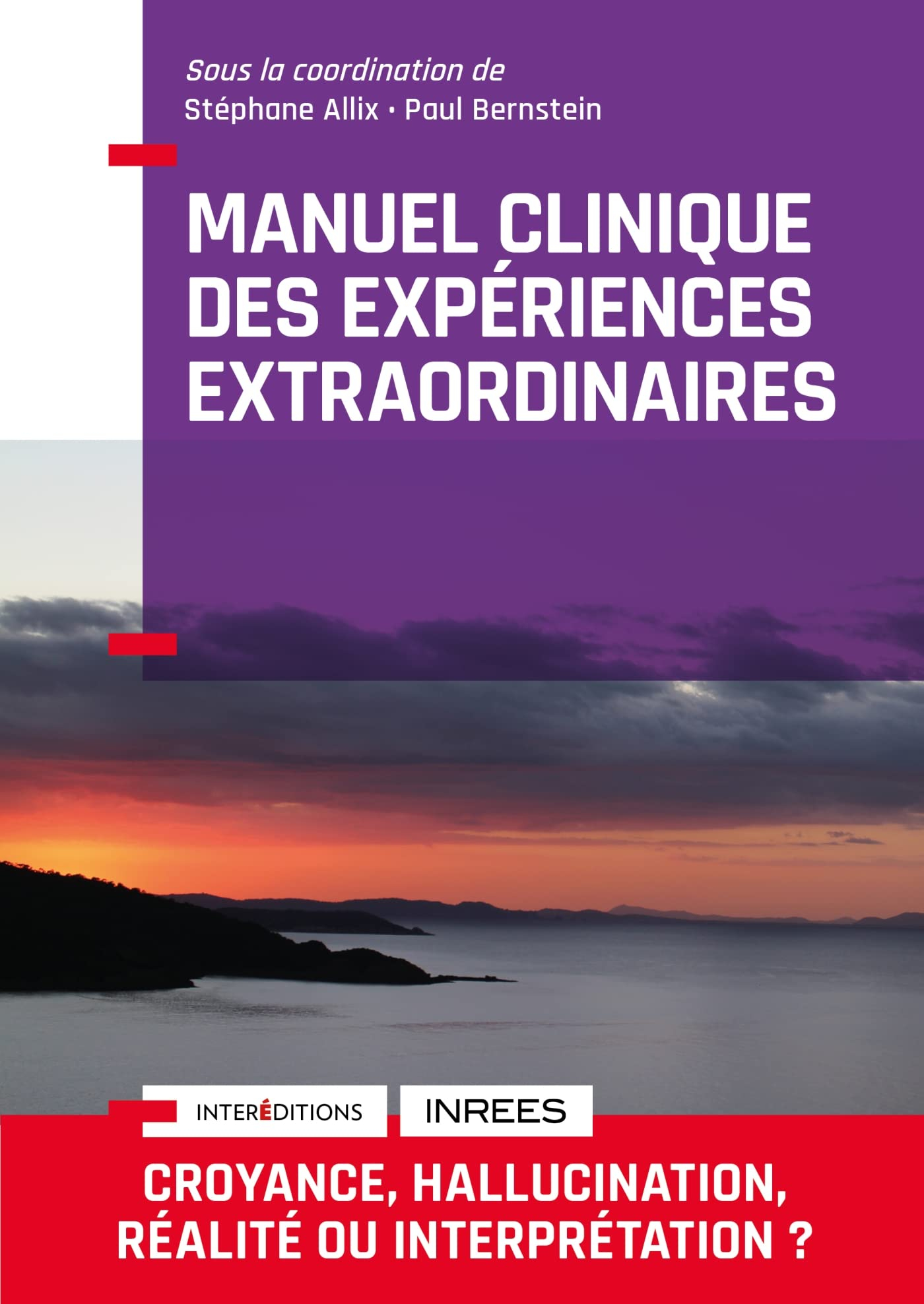 Manuel clinique des expériences extraordinaires