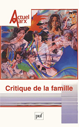 Actuel Marx, n° 37. Critique de la famille