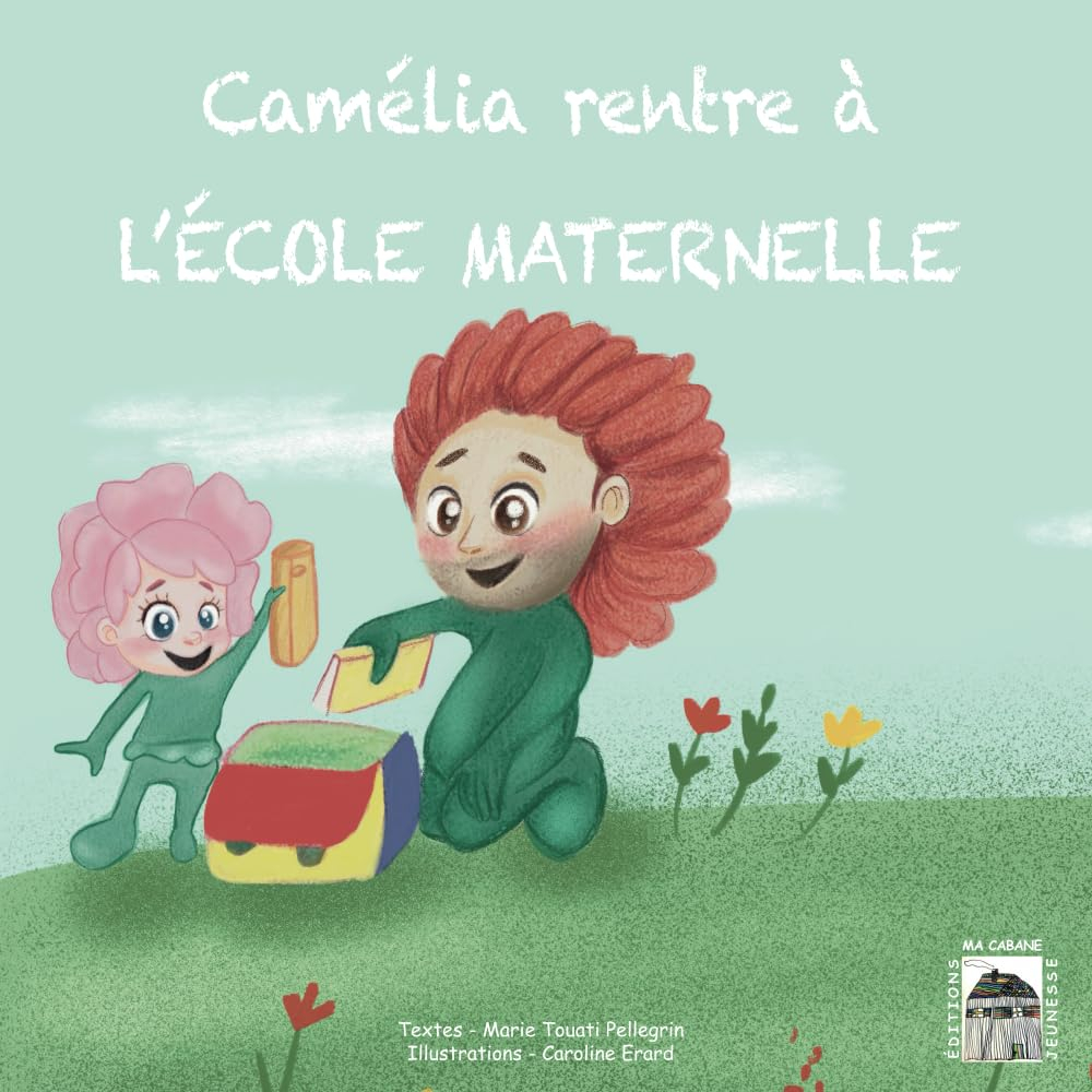 Camélia rentre à l'école maternelle: Suivi de ... On en parle ensemble & Dialogue avec des psy !