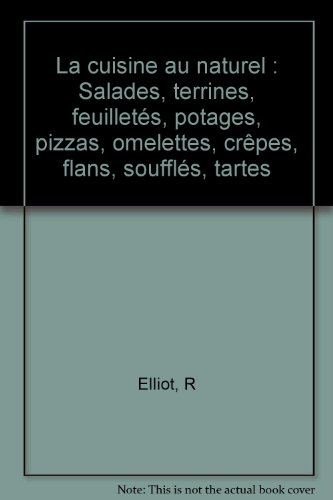 La cuisine au naturel
