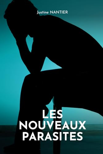 Les nouveaux parasites