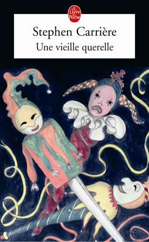 Une vieille querelle