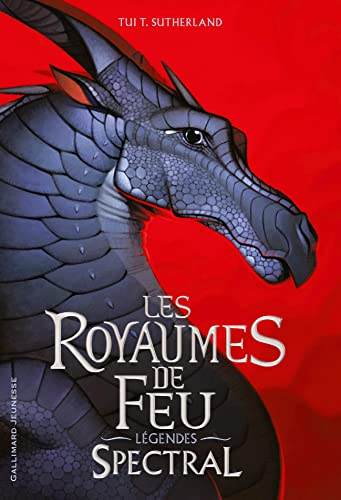 Les royaumes de feu : légendes. Spectral