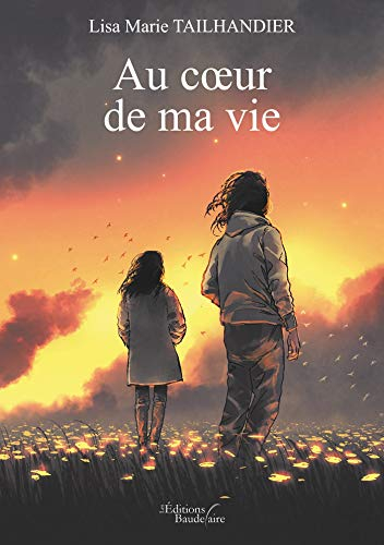Au coeur de ma vie