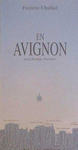 En Avignon, petit florilège