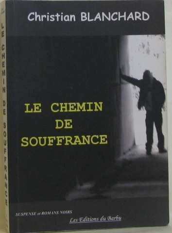 Le chemin de souffrance