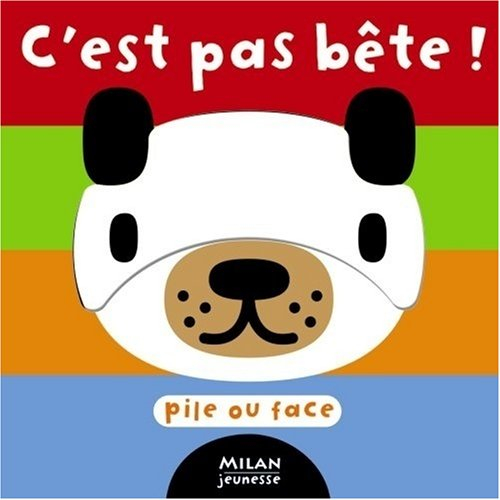 C'est pas bête !