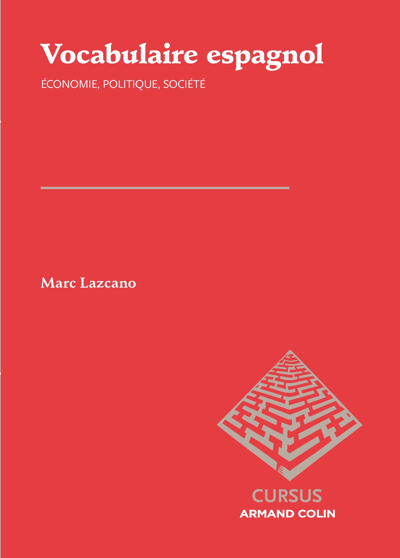 Vocabulaire espagnol : économie, politique, société