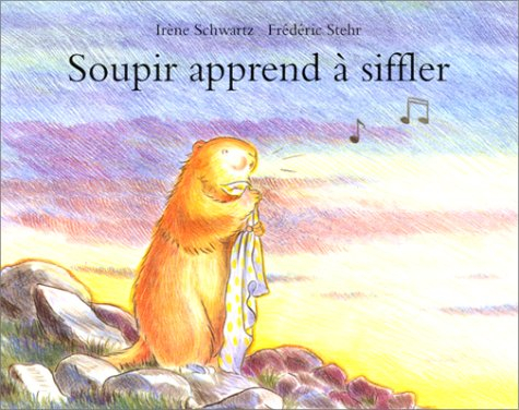 Soupir apprend à siffler