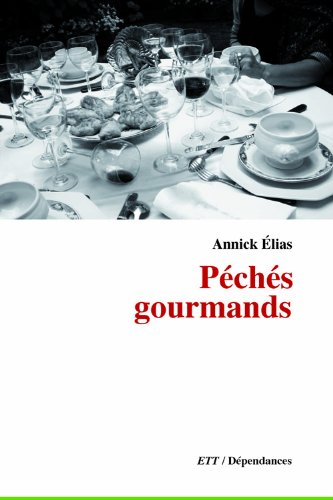 péchés gourmands
