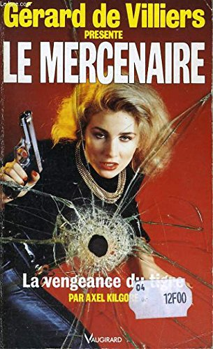la vengeance du tigre