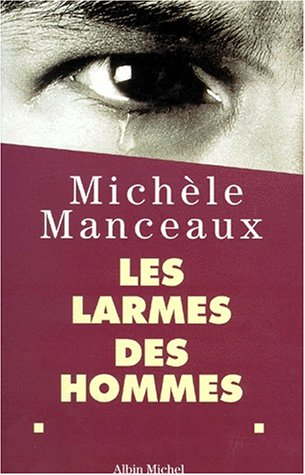Les larmes des hommes