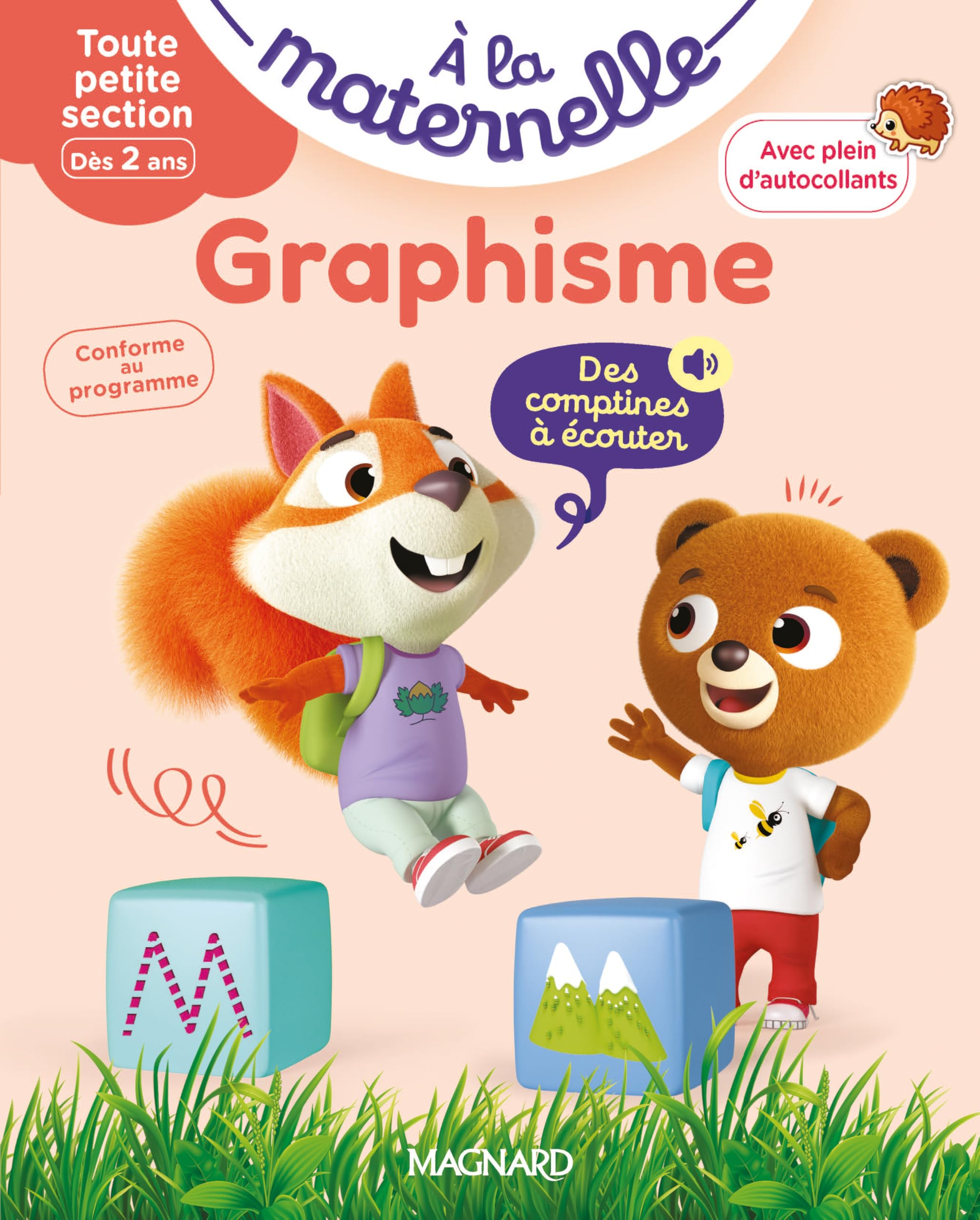 A la maternelle, graphisme, toute petite section, dès 2 ans : premiers pas vers l'écriture : conform