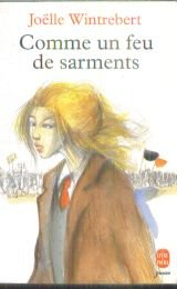 Comme un feu de sarments