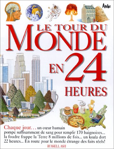 Le tour du monde en 24 heures