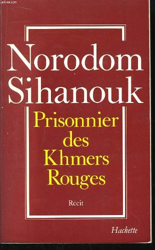 Prisonnier des Khmers rouges