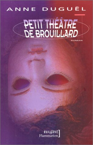 Petit théâtre de brouillard