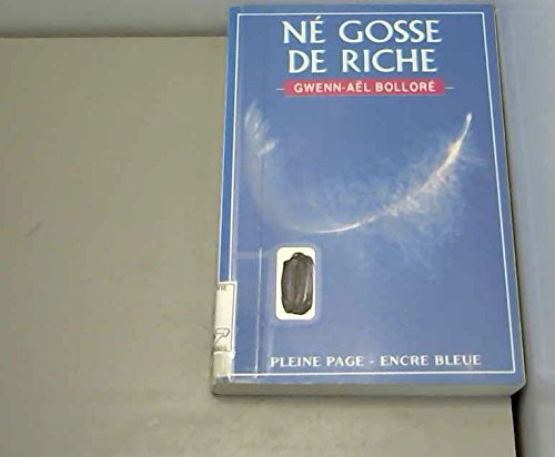Né gosse de riche