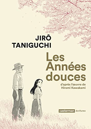 Les années douces : intégrale