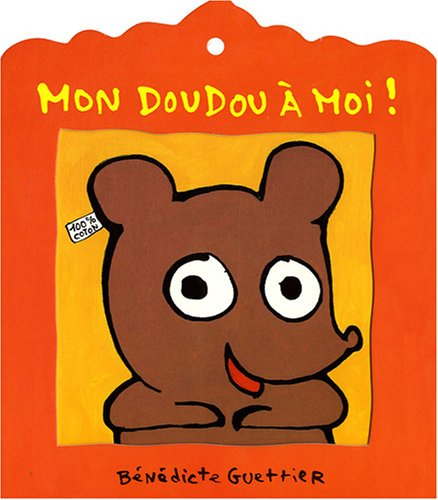 Mon doudou à moi !