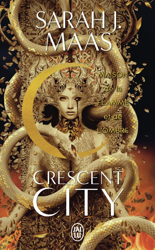 Crescent City. Vol. 3. Maison de la flamme et de l'ombre