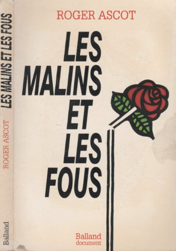 les malins et les fous